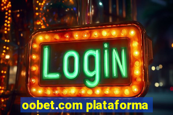 oobet.com plataforma